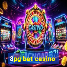 8pg bet casino